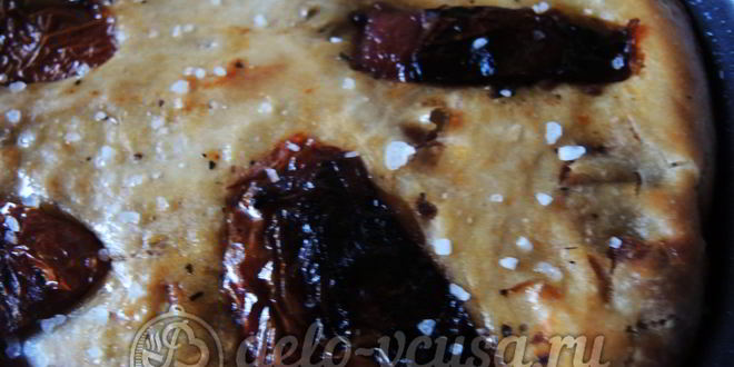 Рецепт фокаччи с вялеными помидорами