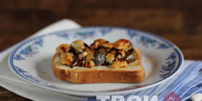 Рецепт брускетты с инжиром и дор блю